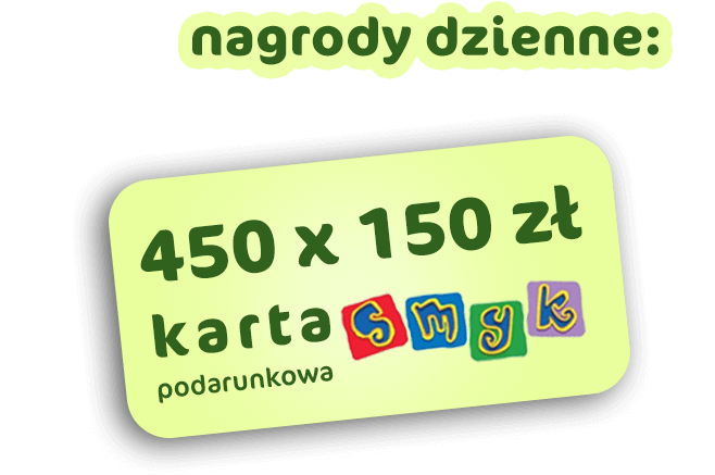 Nagrody dzienne. Karta podarukowa SMYK. 450 x 150zł